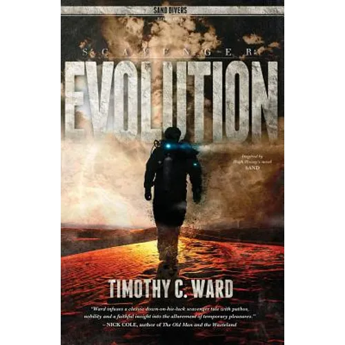 Scavenger: Evolution: (Sand Divers, Book One) - Paperback