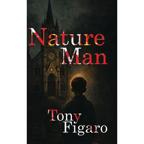 Nature Man - Hardcover