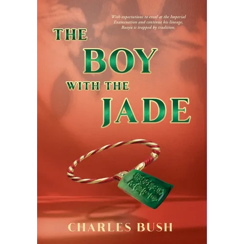 The Boy with the Jade - Hardcover