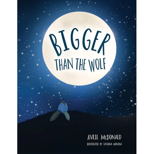 Bigger than the Wolf - Paperback