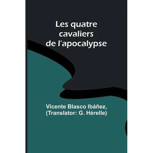 Les quatre cavaliers de l'apocalypse - Paperback