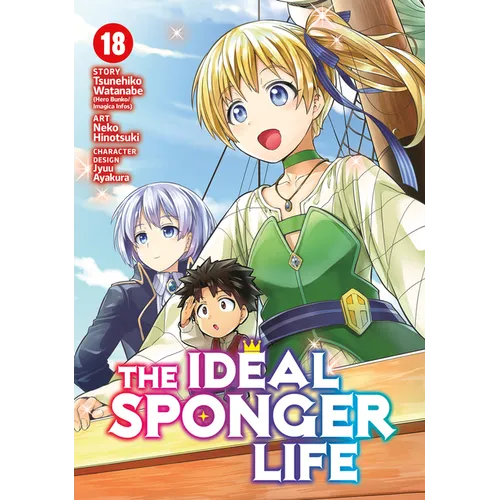 The Ideal Sponger Life Vol. 18 - Paperback