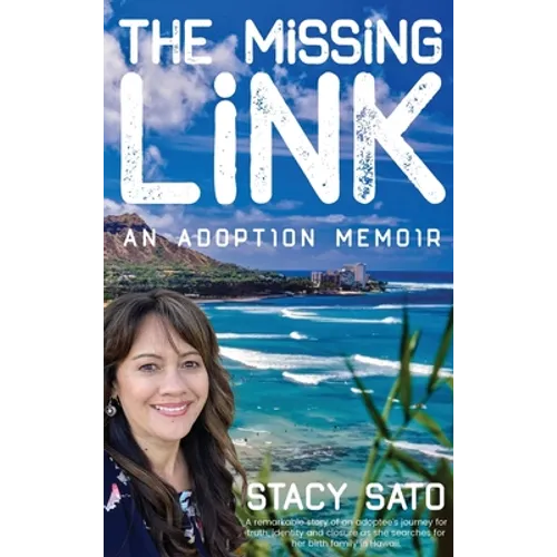 The Missing Link - Hardcover