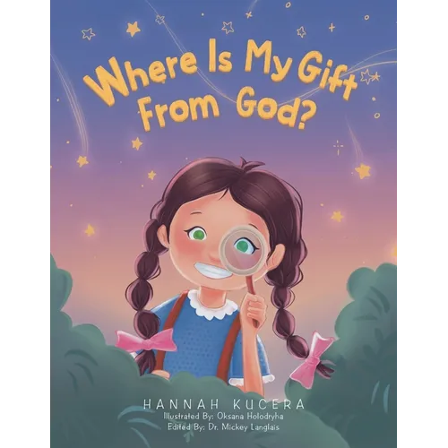 Where Is My Gift From God? - Paperback