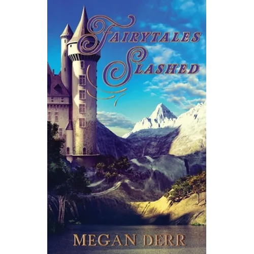 Fairytales Slashed - Paperback