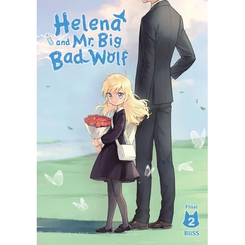 Helena and Mr. Big Bad Wolf, Vol. 2 - Paperback