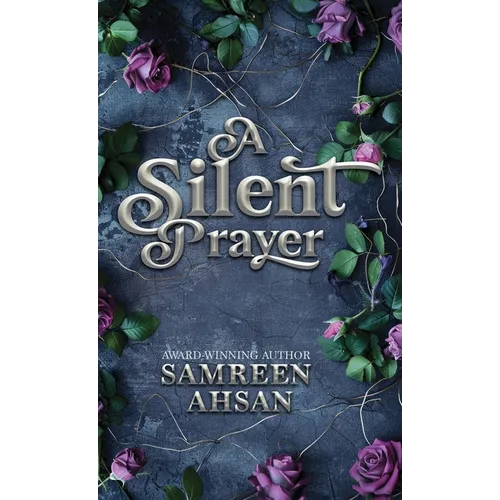 A Silent Prayer - 10th Anniversary Canadian Edition - Hardcover