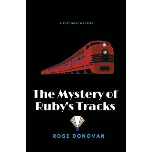 The Mystery of Ruby's Tracks - Paperback