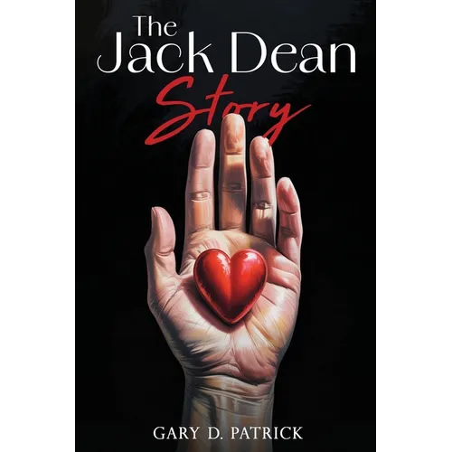 The Jack Dean Story - Paperback