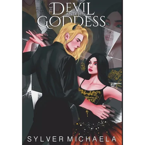 The Devil and His Goddess - Hardcover
