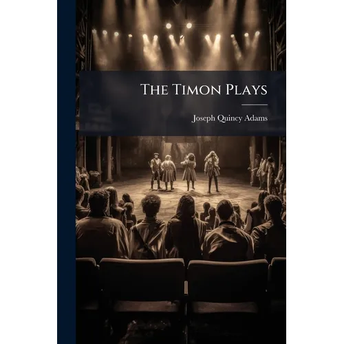 The Timon Plays - Paperback