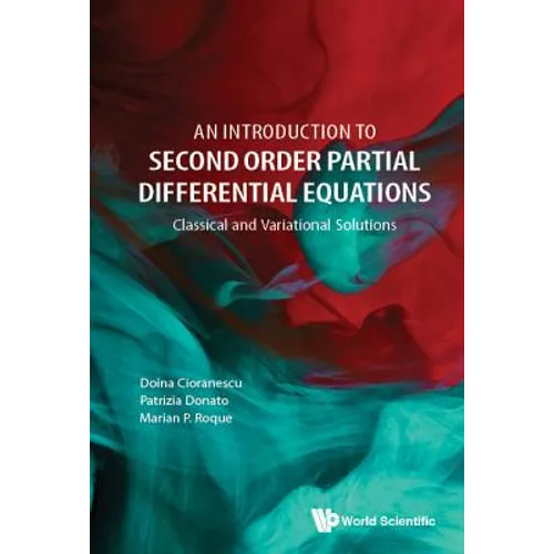 Introduction to Second Order Partial Differential Equations - Hardcover