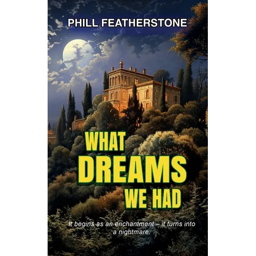 What Dreams We Had - Paperback