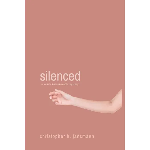 Silenced: A Vasily Korsokovach Mystery - Paperback