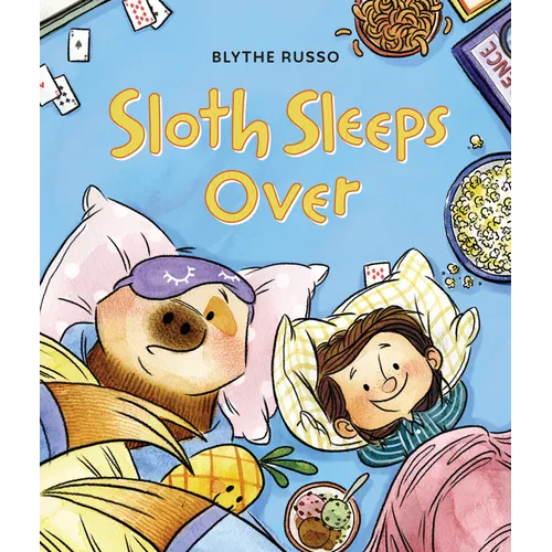 Sloth Sleeps Over - Hardcover