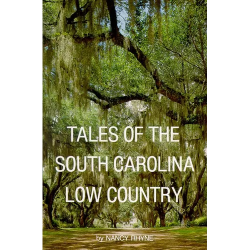 Tales of the South Carolina Low Country - Paperback