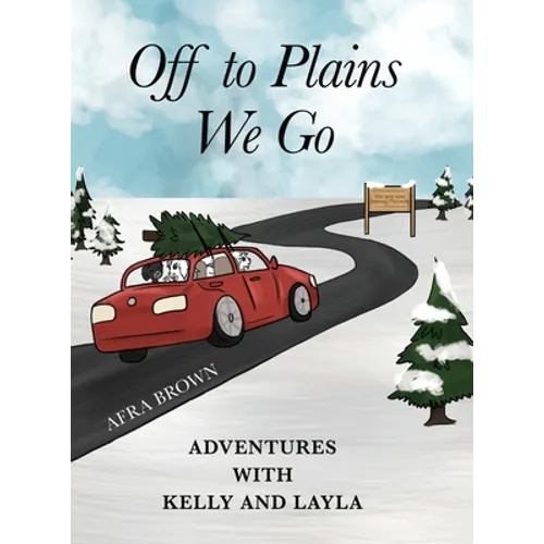 Off to Plains We Go - Hardcover