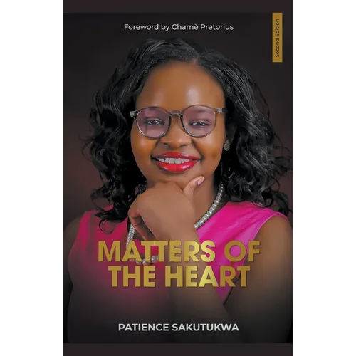 Matters of the Heart Edition 2 - Paperback