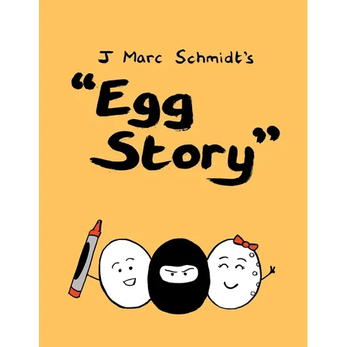 Egg Story - Revisited - Paperback