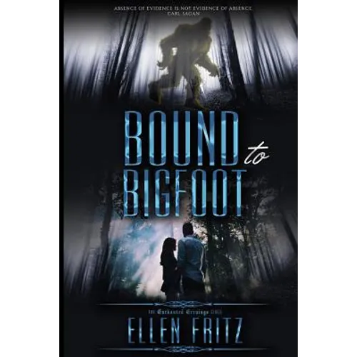 Bound to Bigfoot - Paperback