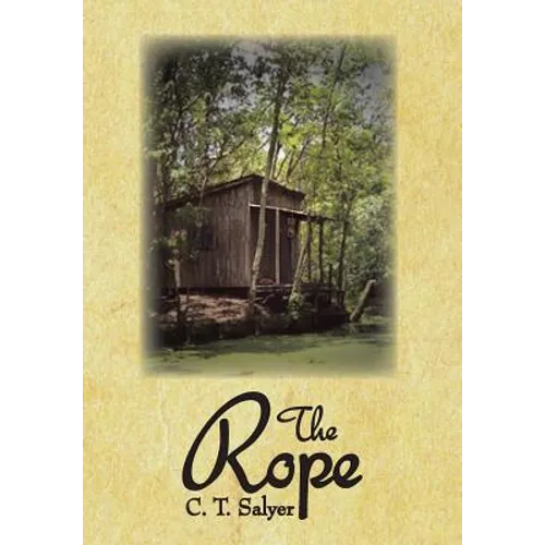 The Rope - Hardcover