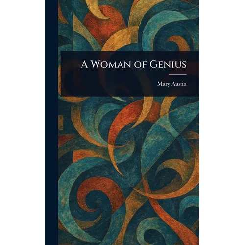 A Woman of Genius - Hardcover