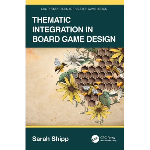 Thematic Integration in Board Game Design - Paperback