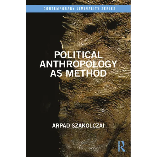 Political Anthropology as Method - Paperback
