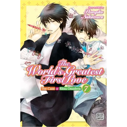 The World's Greatest First Love, Vol. 7: The Case of Ritsu Onodera - Paperback