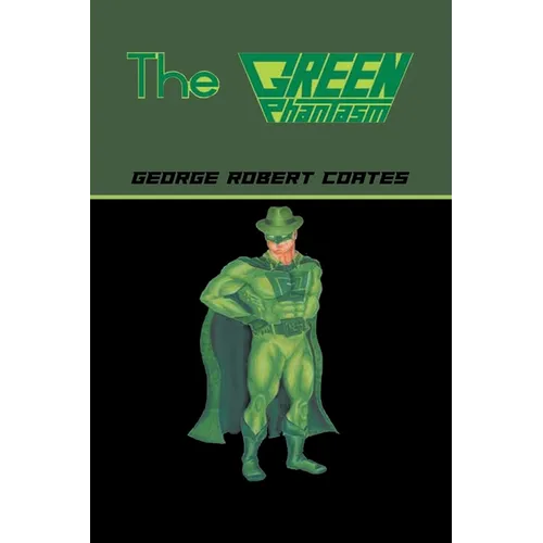 The Green Phantasm - Paperback