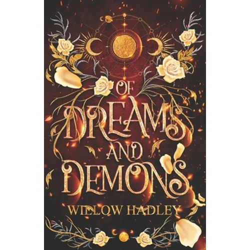 Of Dreams and Demons - Paperback