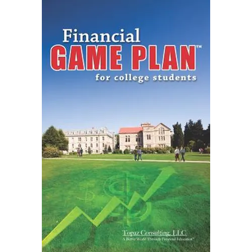 Financial Game Plan for College Students - Paperback