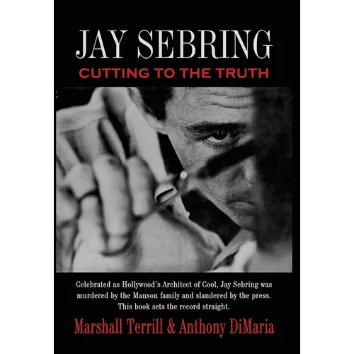 Jay Sebring: Cutting to the Truth