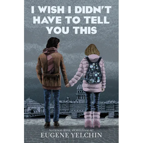 I Wish I Didn't Have to Tell You This: A Graphic Memoir - Hardcover