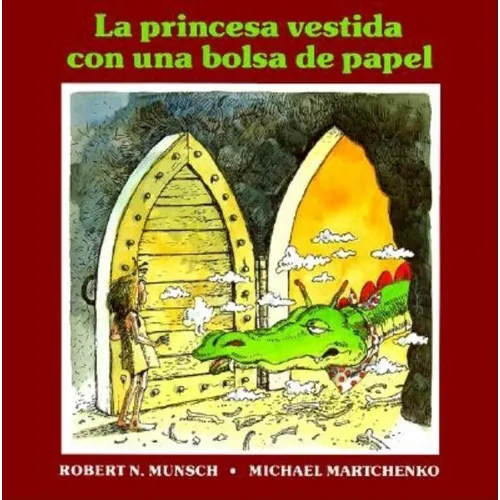 La Princesa Vestida Con Una Bolsa de Paper - Paperback