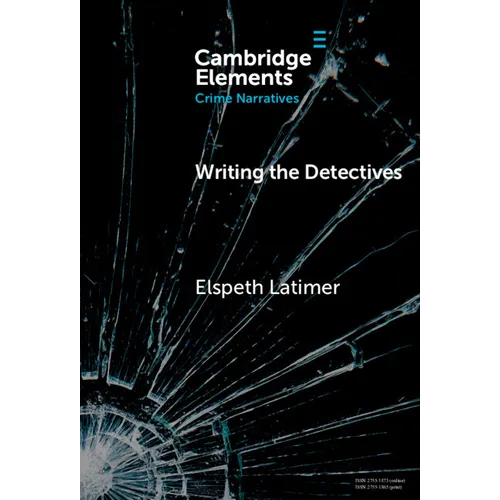 Writing the Detectives - Hardcover