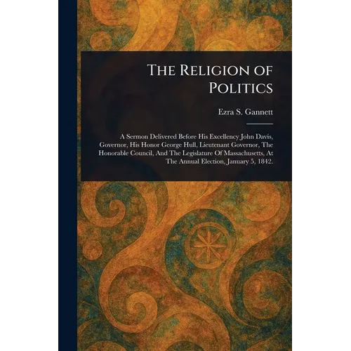 The Religion of Politics - Paperback