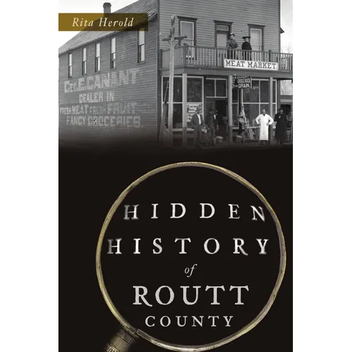 Hidden History of Routt County - Paperback