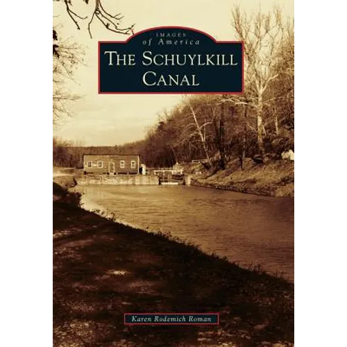 The Schuylkill Canal - Paperback