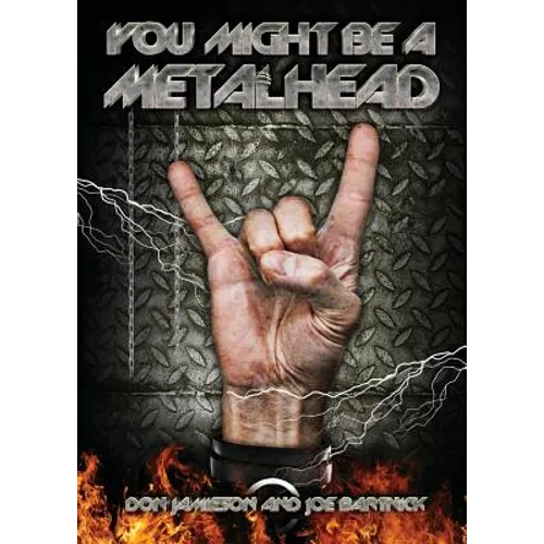You Might Be A Metalhead