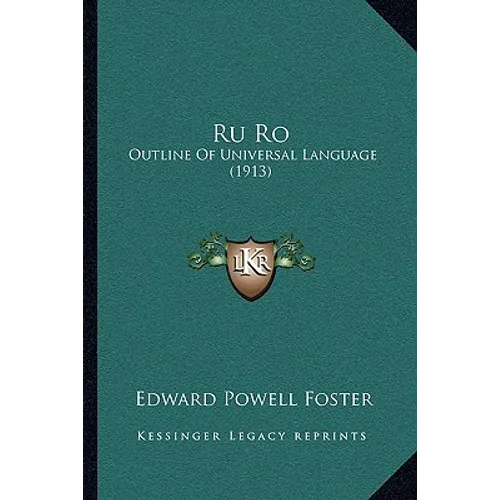 Ru Ro: Outline Of Universal Language (1913) - Paperback