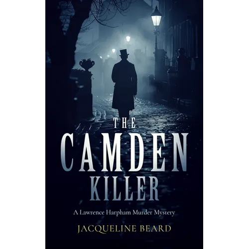 The Camden Killer: A Page-Turning Victorian Murder-Mystery with a Twist That Will Keep You Guessing - Paperback