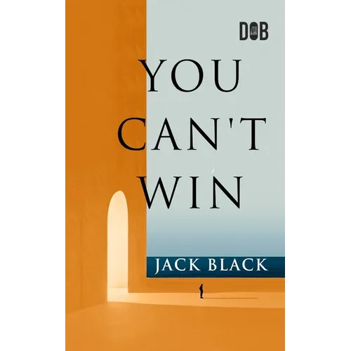 You Can't Win - Paperback