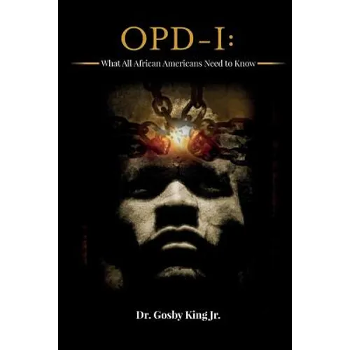 Opd-I: What All African Americans Need to Know - Paperback