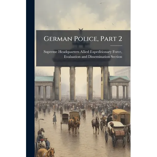 German Police, Part 2 - Paperback