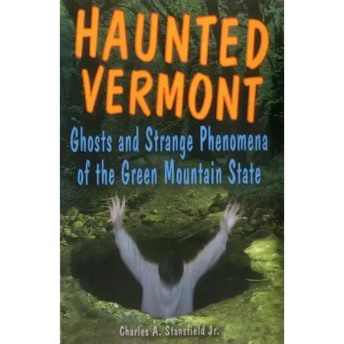 Haunted Vermont