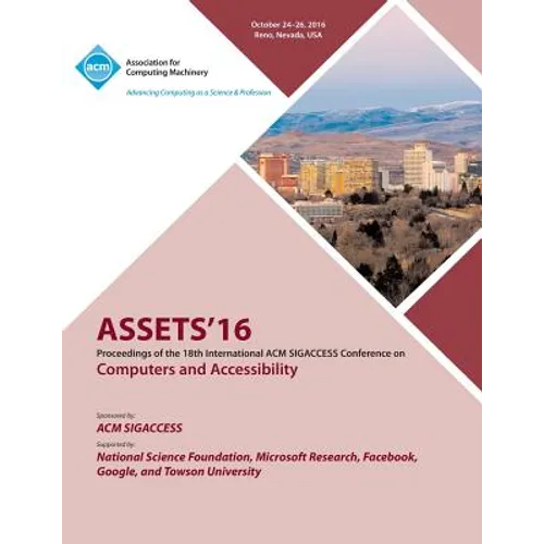 ASSETS 16 18th ACM SIGACCESS Conference on Computers and Accessibility