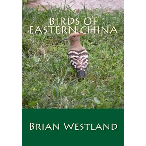 Birds of Eastern China - Paperback