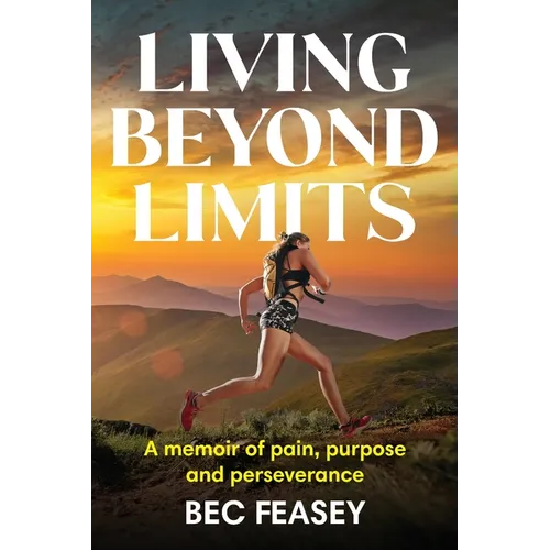 Living Beyond Limits - Paperback