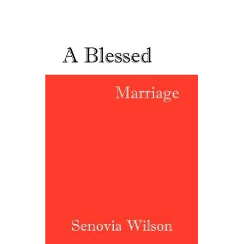 A Blessed Marriage - Paperback